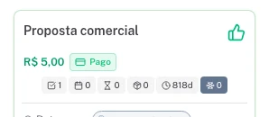Oportunidade com o selo Pago — status atualizado automaticamente após a confirmação.